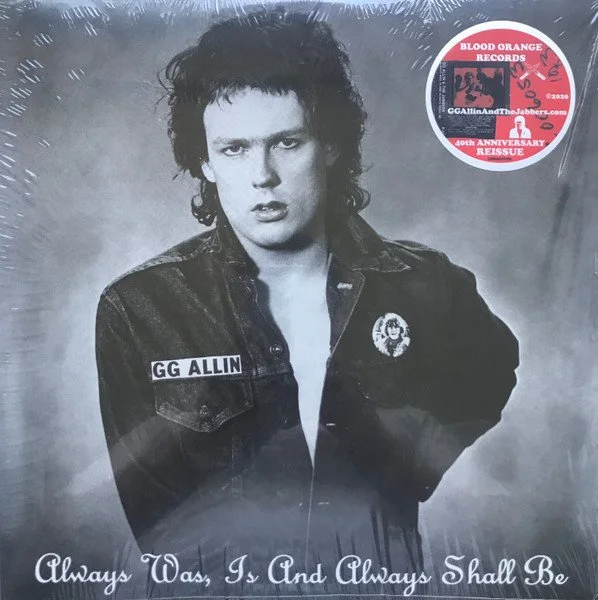 GG Allin ‎- Always Was, Is And Always Shall Be LP — General Speech